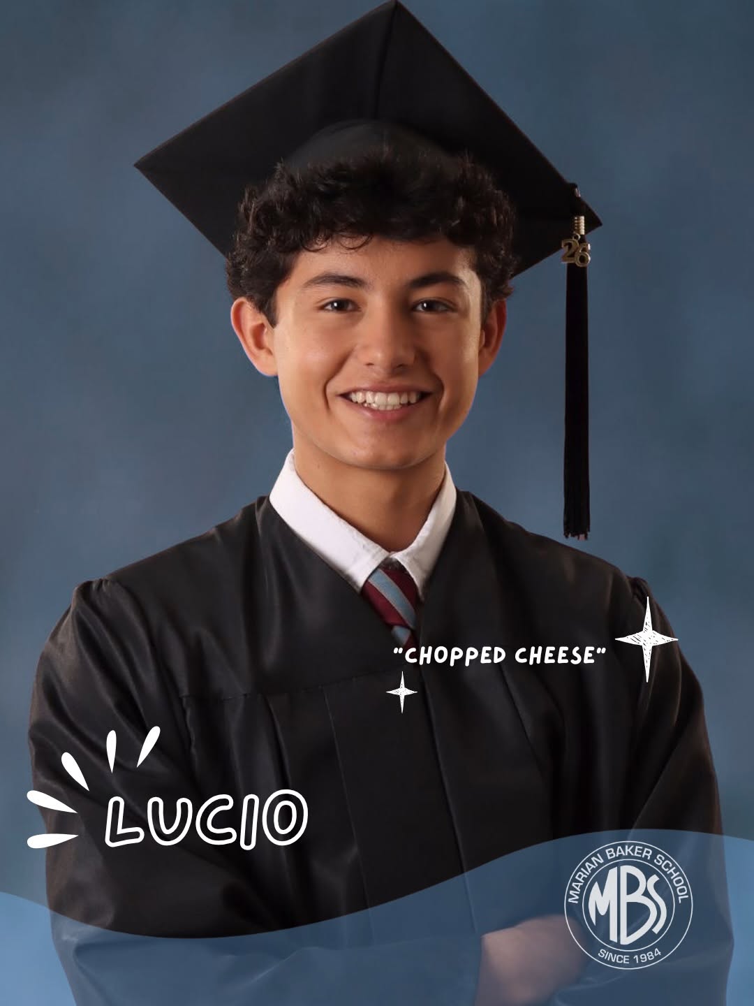 Lucio, Marian Baker School Class of 2026 graduate, in cap and gown